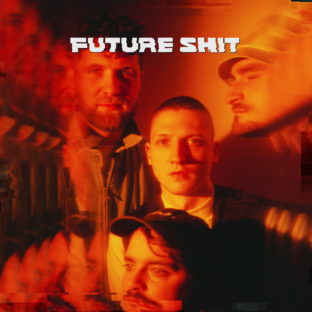 Future Shit (Radio Edits)