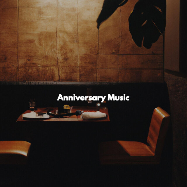 Anniversary Music