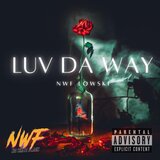 Luv Da Way