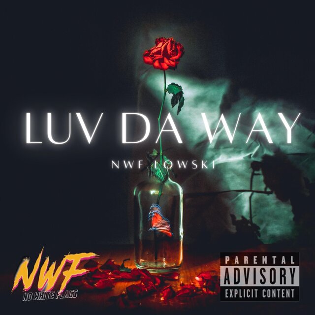 Luv Da Way