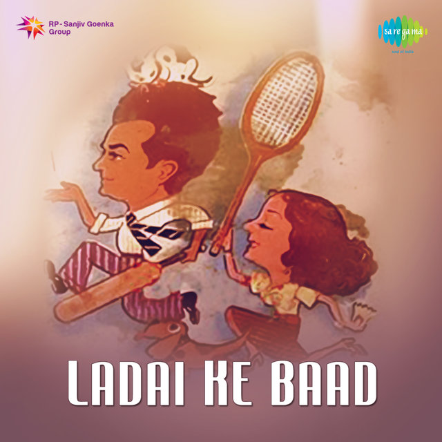 Ladai Ke Baad (Original Motion Picture Soundtrack)