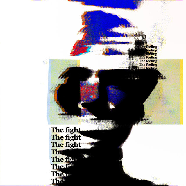 The Fight / The Feeling
