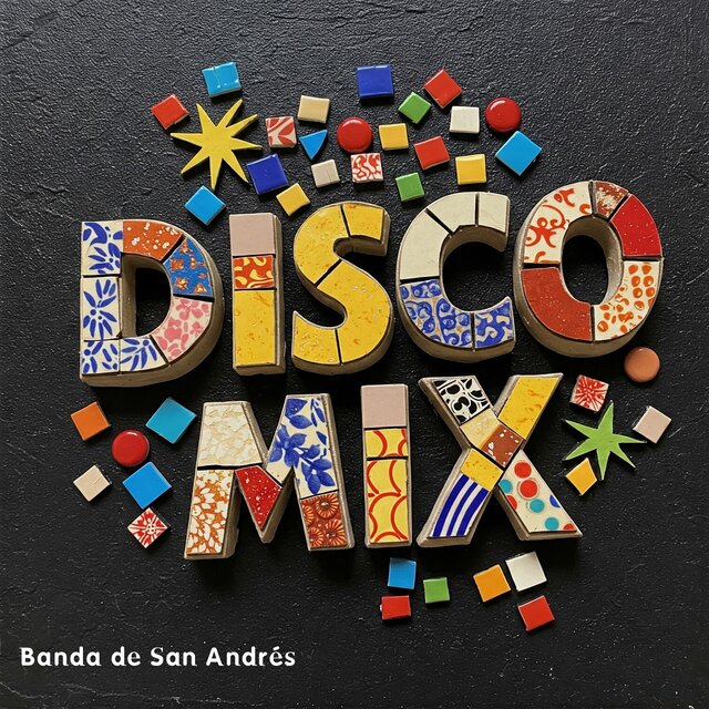 Disco Mix de la Banda de San Andrés