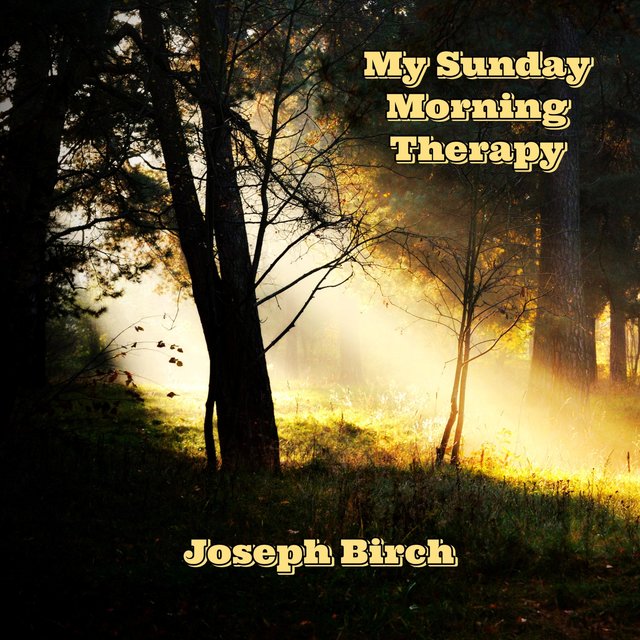 My Sunday Morning Therapy