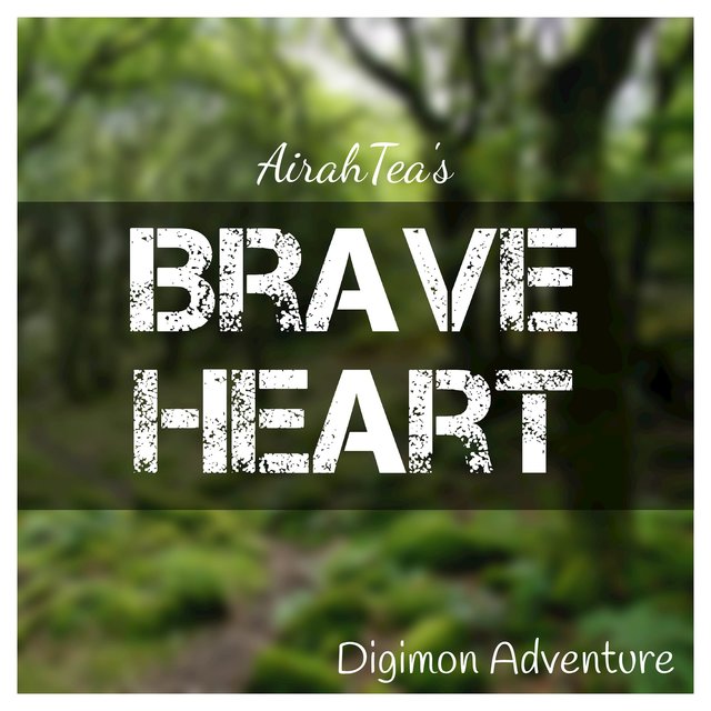 Brave Heart (From 