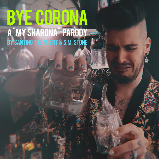 Bye Corona (My Sharona Parody)