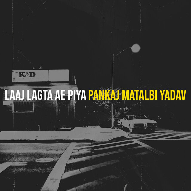 Laaj Lagta Ae Piya
