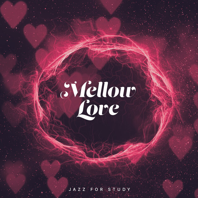 Mellow Love
