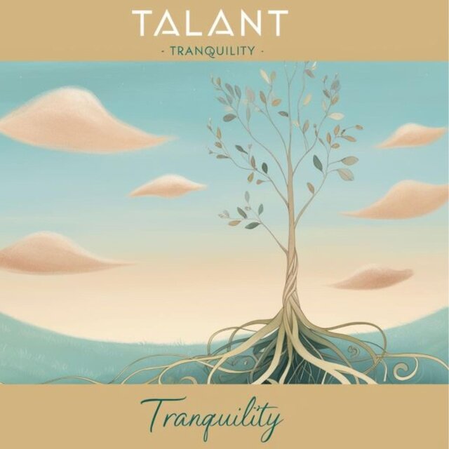 Tranquility