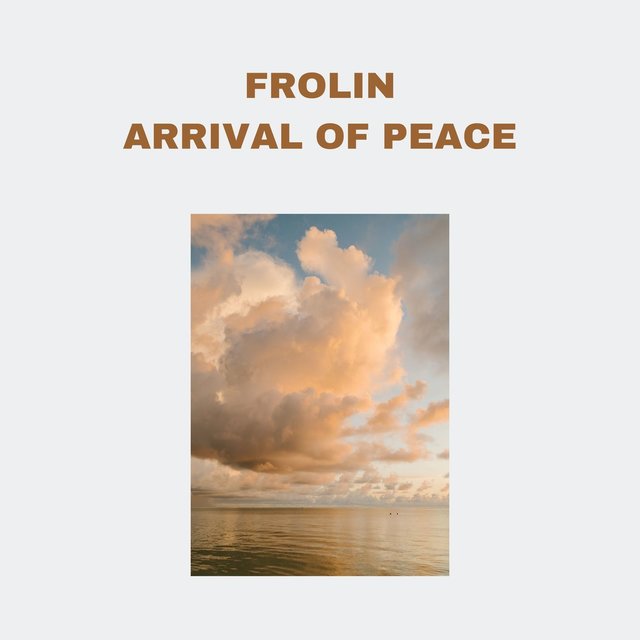 Arrival of Peace