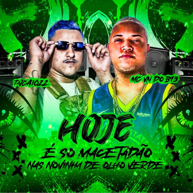 HOJE É SO MACETADÃO NAS NOVINHA DE OLHO VERDE (Remastered 2024)