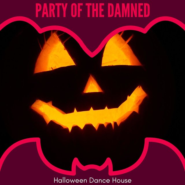 Party Of The Damned - Halloween Dance House
