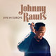 Cover art for album Live in Europe by Johnny Rawls