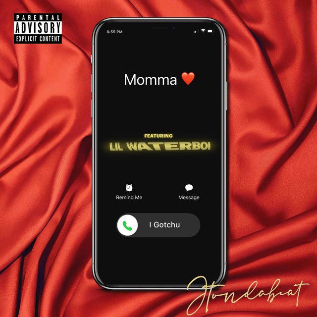 Momma I Gotchu (feat. Lil Waterboi)