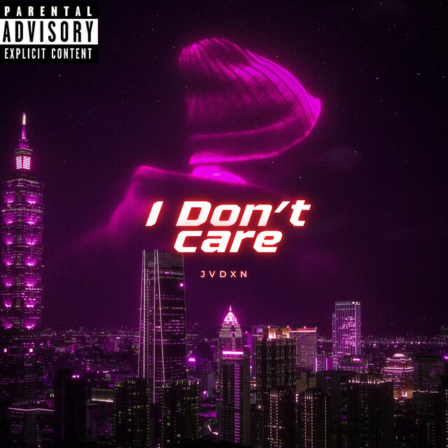I Don't Care