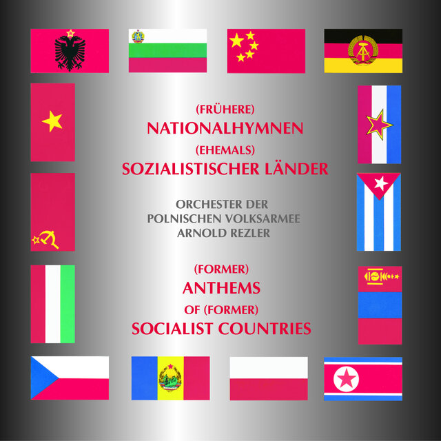 (Former) Anthems Of (Former) Socialist Countries