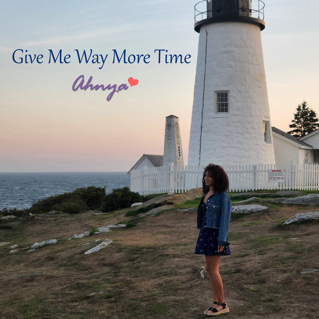 Give Me Way More Time