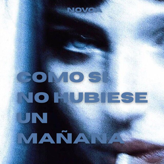 Como si no hubiese un mañana