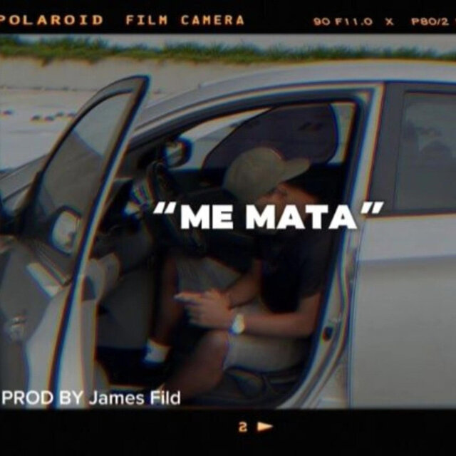 ME MATA (REMASTERIZADO)