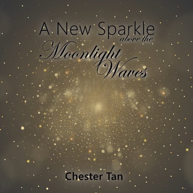 A New Sparkle Above The Moonlight Waves