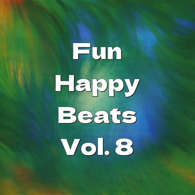 Fun Happy Beats, Vol. 8