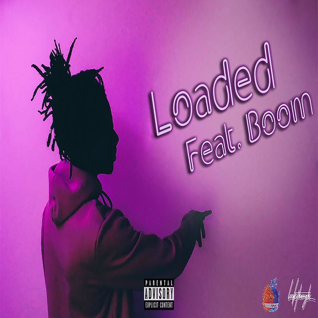 Loaded (feat. Boom)