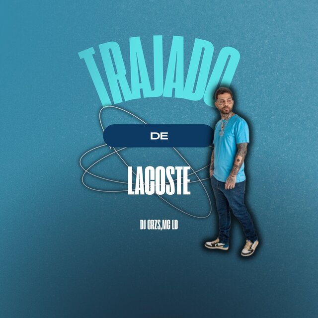 Trajado de Lacoste