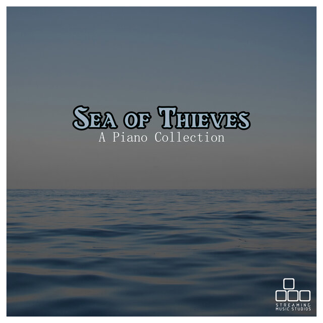Sea of Thieves - A Piano Collection
