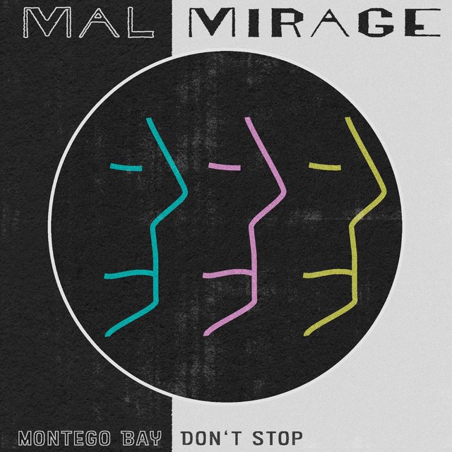 Montego Bay / Don't Stop