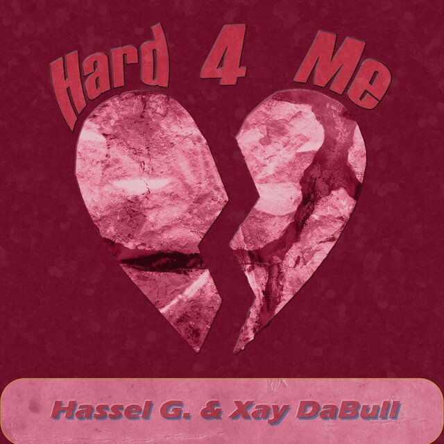Hard 4 Me (feat. Xay DaBull)