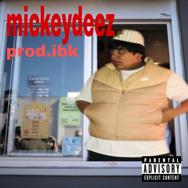 mickeydeez