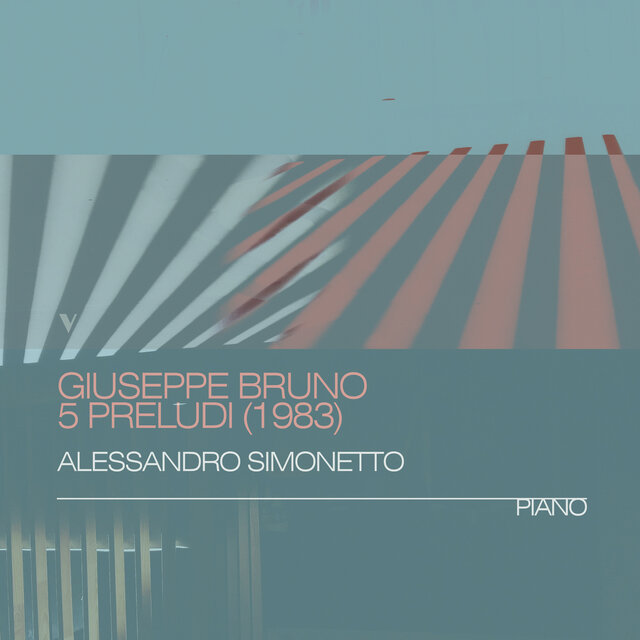 Giuseppe Bruno: 5 Preludi