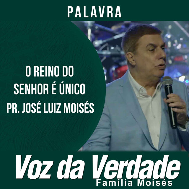 O Reino do Senhor é Único