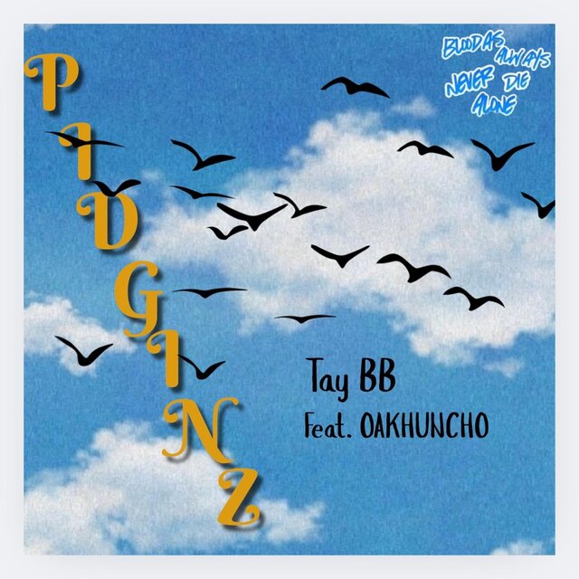 Pidginz (feat. OAKHUNCHO)
