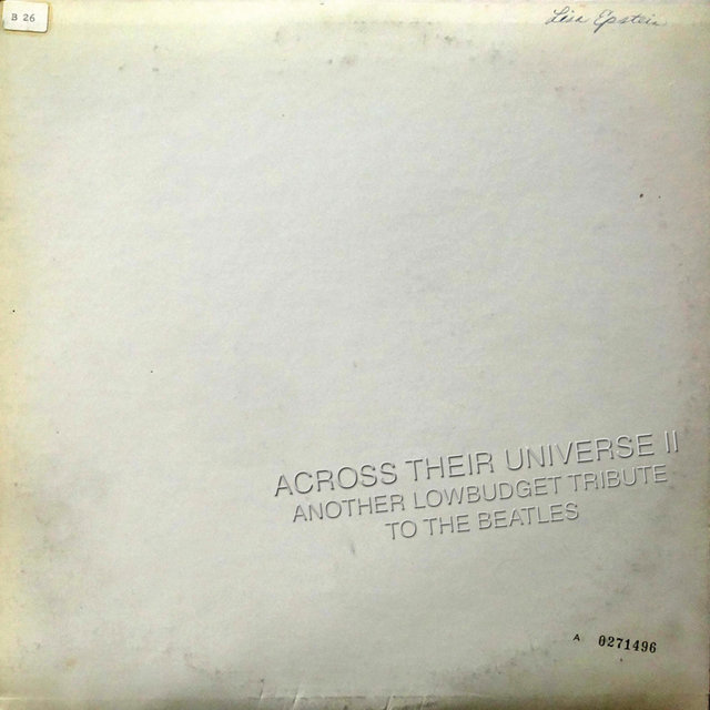 Across Their Universe, Vol. 2 (Another Lowbudget Tribute to the Beatles)