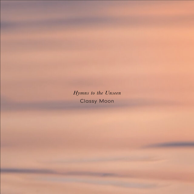 Hymns to the Unseen