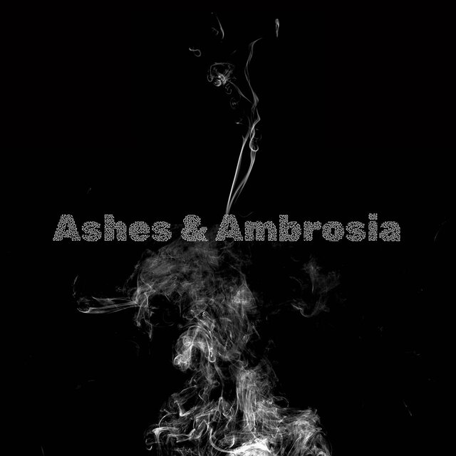 Ashes & Ambrosia