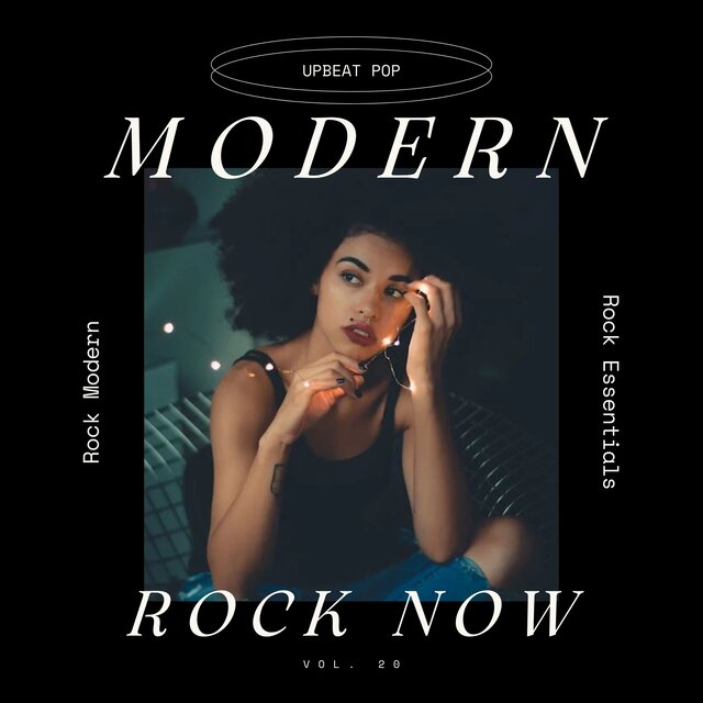 Modern Rock Now: Upbeat Pop/Rock Modern Rock Essentials, Vol. 20