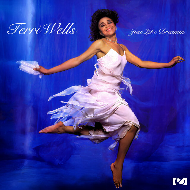 Cover art for album Just Like Dreamin' by Terri Wells