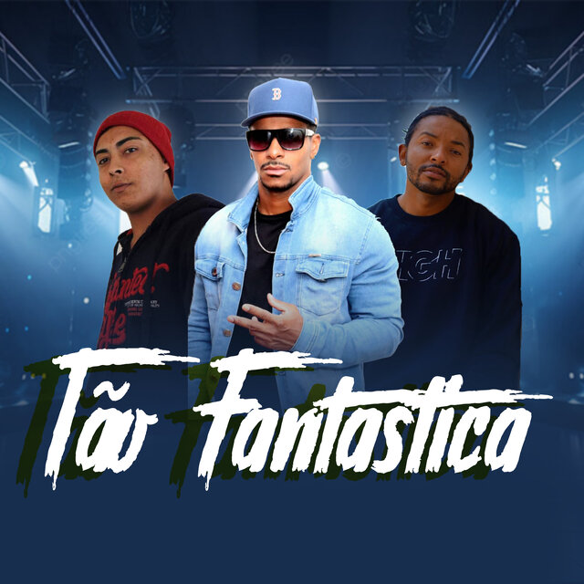 Tão Fantastica