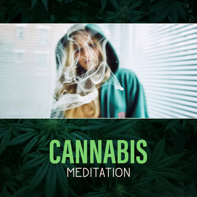 Cannabis Meditation – Weed Yoga