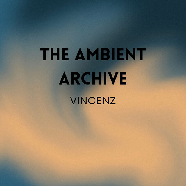 The Ambient Archive