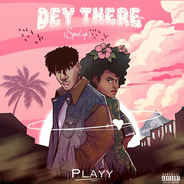 Dey There (Sped-Up Version)