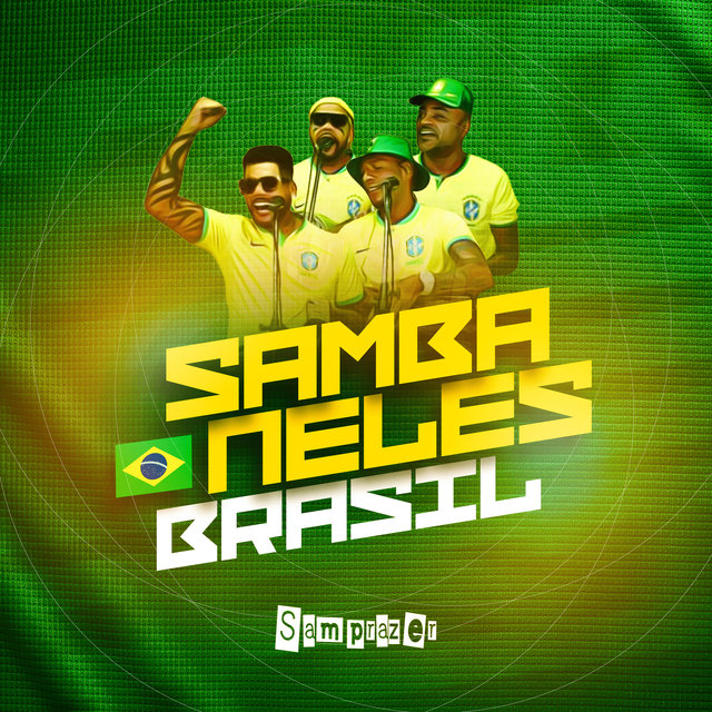 Samba Neles Brasil