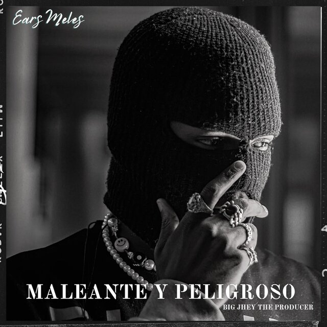 Maleante y peligroso