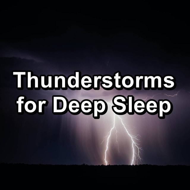 Thunderstorms for Deep Sleep