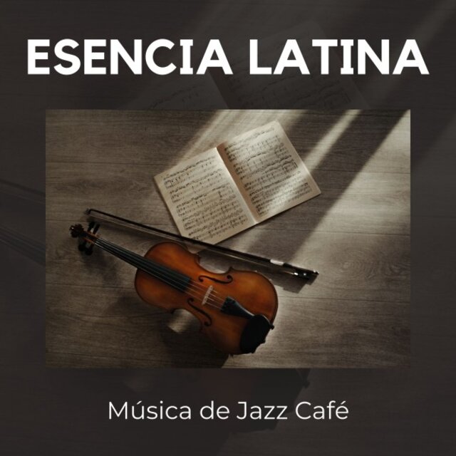 Esencia Latina: Jazz Fusión