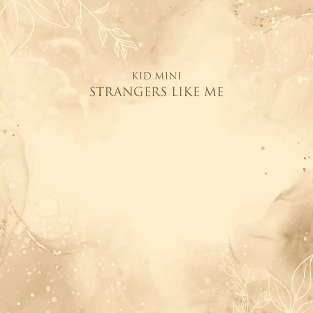 Strangers Like Me