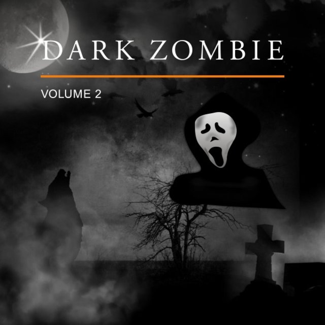 Dark Zombie, Vol. 2