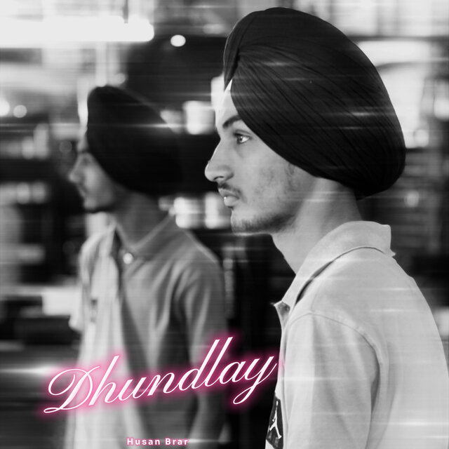 Dhundlay